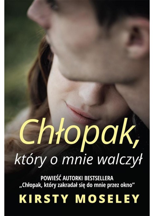 Chłopak, który o mnie walczył