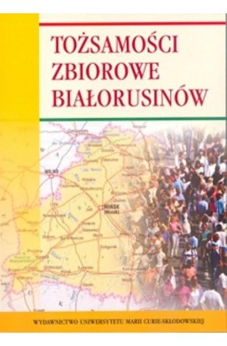 Tożsamości zbiorowe Białorusinów