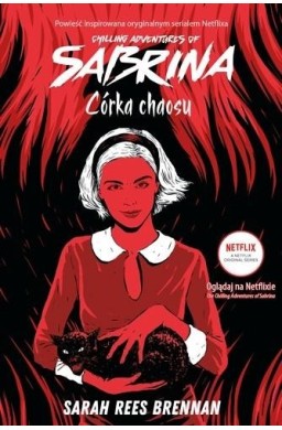 The Chilling Adventures of Sabrina. Córka chaosu