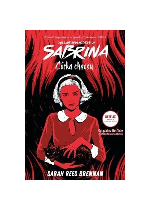 The Chilling Adventures of Sabrina. Córka chaosu