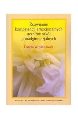 Rozwijanie kompetencji emocjonalnych uczniów...