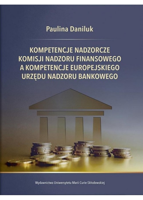 Kompetencje nadzorcze Komisji Nadzoru Finansowego