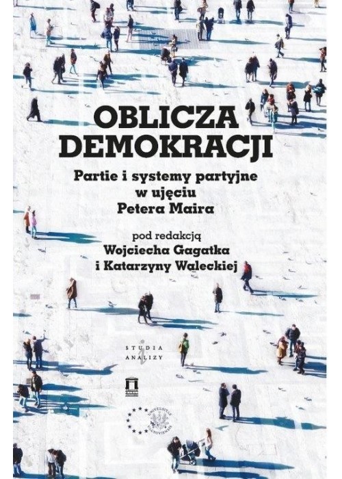 Oblicza demokracji. Partie i systemy...