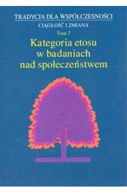 Kategoria etosu w badaniach nad społeczeństwem