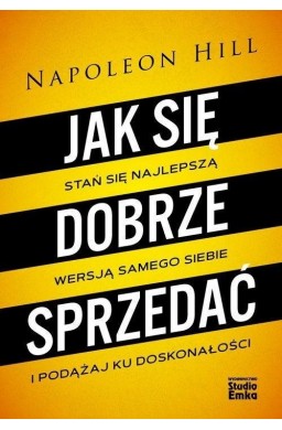 Jak się dobrze sprzedać