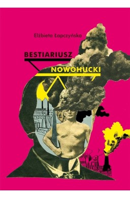 Bestiariusz nowohucki