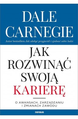 Jak rozwinąć swoją karierę