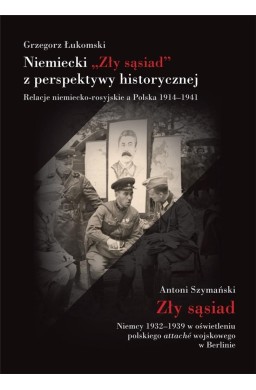 Niemiecki ,,Zły sąsiad" z perspektywy historycznej