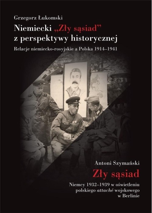 Niemiecki ,,Zły sąsiad" z perspektywy historycznej