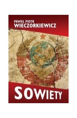 Sowiety. Historia ZSRS