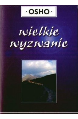 Wielkie wyzwanie