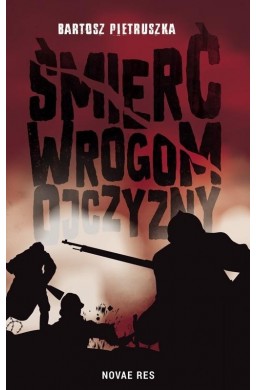 Śmierć wrogom ojczyzny