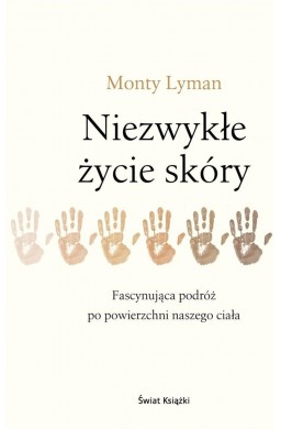 Niezwykłe życie skóry