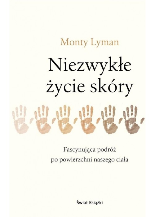 Niezwykłe życie skóry