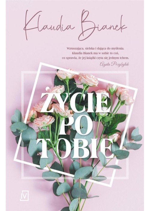 Życie po Tobie