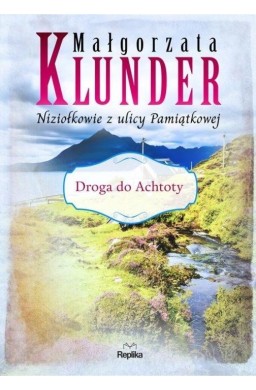 Niziołkowie z ulicy Pamiątkowej T.2 Droga do...