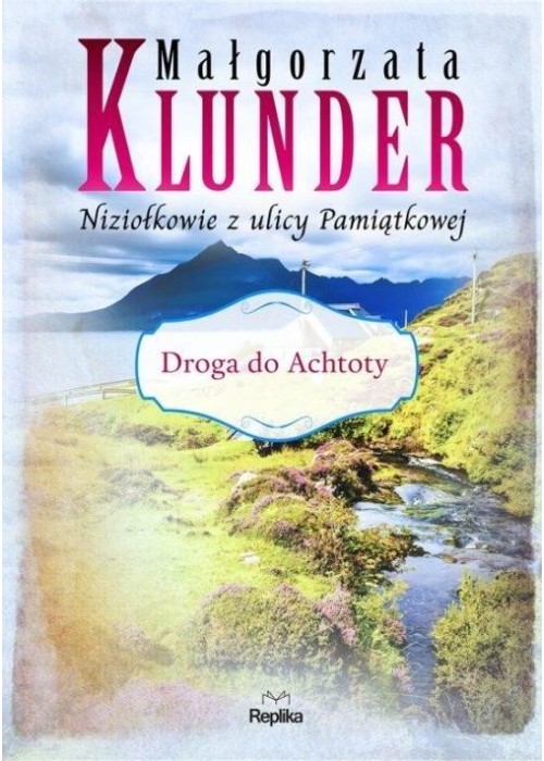 Niziołkowie z ulicy Pamiątkowej T.2 Droga do...