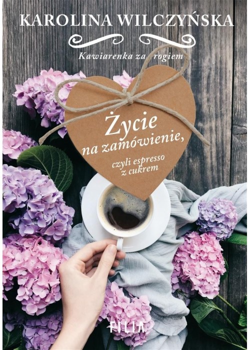 Życie na zamówienie, czyli espresso z cukrem