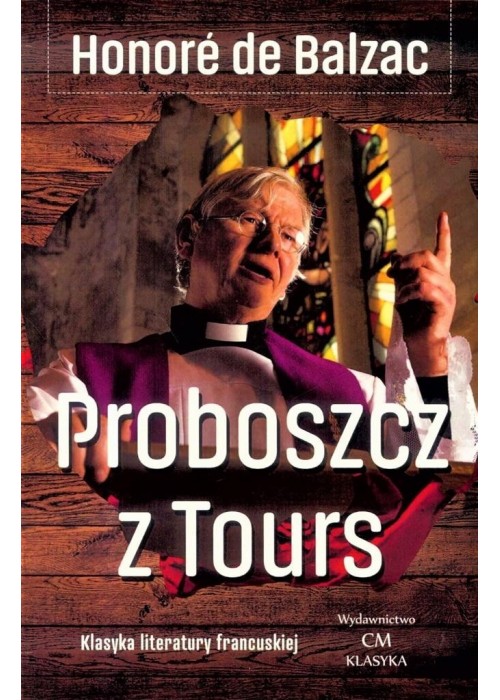 Klasyka. Proboszcz z Tours