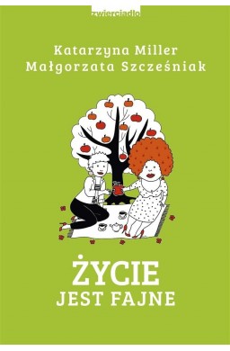 Życie jest fajne