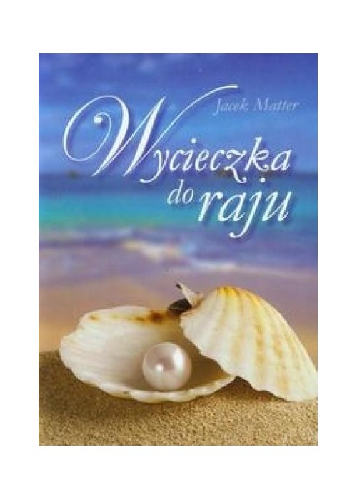 Wycieczka do raju