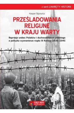 Prześladowania religijne w Kraju Warty