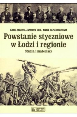 Powstanie styczniowe w Łodzi i regionie