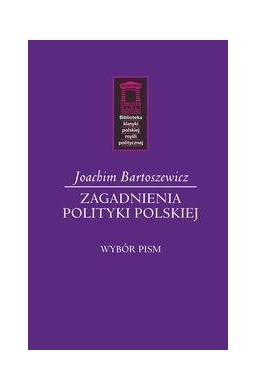 Zagadnienia polityki polskiej