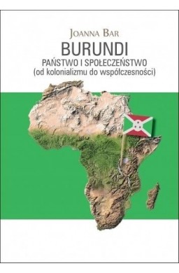 Burundi: Państwo i społeczeństwo