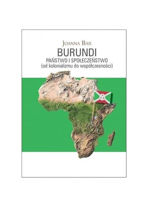 Burundi: Państwo i społeczeństwo