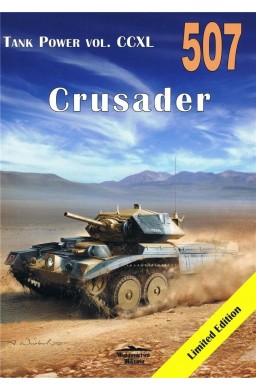 Crusader 507 Tank Power vol. CCXL