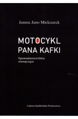 Motocykl Pana Kafki