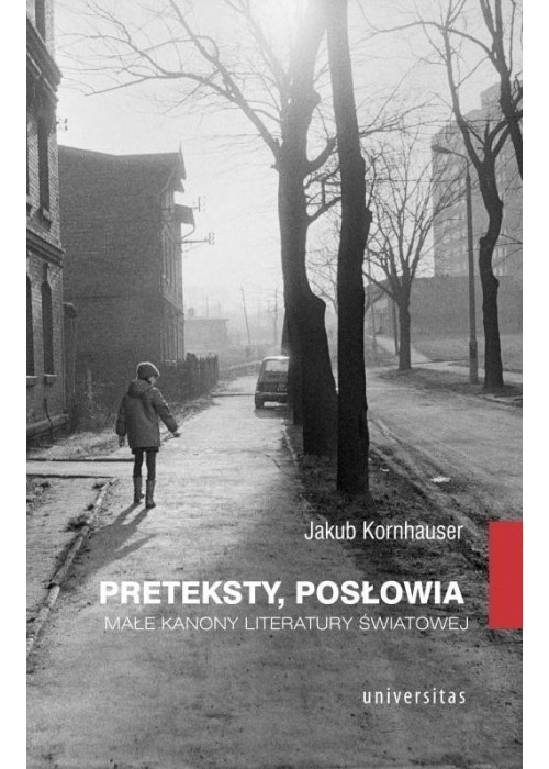 Preteksty, posłowia. Małe kanony literatury św.