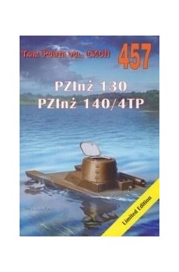 PZInż 130. PZInż 140/4TP. Tank Power vol. 457