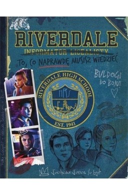 Riverdale. Informator licealisty