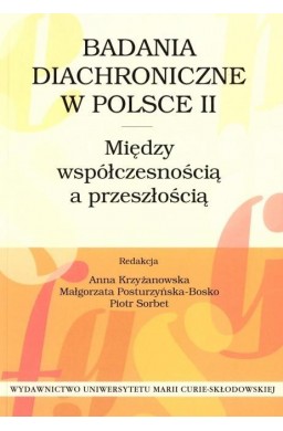 Badania diachroniczne w Polsce II