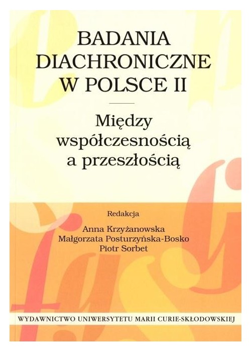 Badania diachroniczne w Polsce II