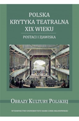 Polska krytyka teatralna XIX wieku