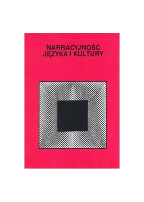 Narracyjność języka i kultury