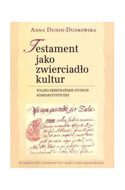 Testament jako zwierciadło kultur.