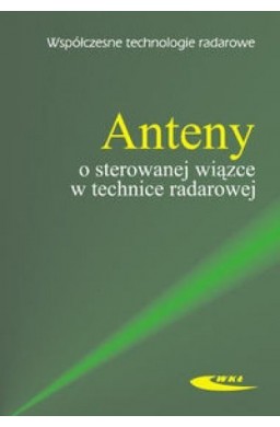 Anteny o sterowanej wiązce w technice radarowej