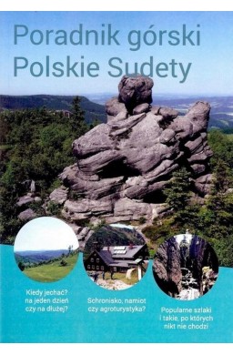 Przewodnik. Poradnik górski Polskie Sudety