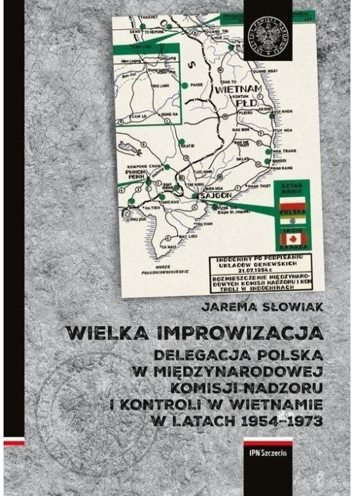 Wielka improwizacja. Delegacja Polska w..