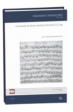 Lytania[e] de Beata [Maria Virgine] (L.C. 1b)