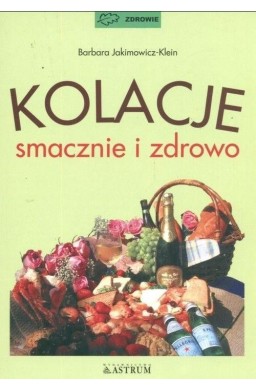 Kolacje smacznie i zdrowo