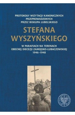 Protokoły wizytacji kanonicznych przeprowadz. ...