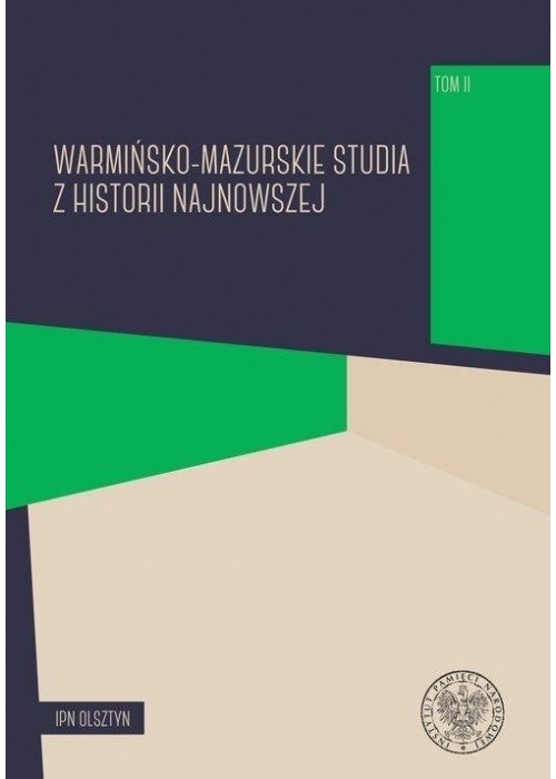 Warmińsko-mazurskie studia z hist. najnowszej T.2