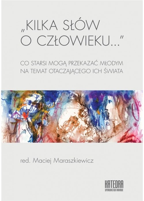 Kilka słów o człowieku...