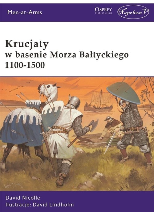 Krucjaty w basenie Morza Bałtyckiego 1100-1500