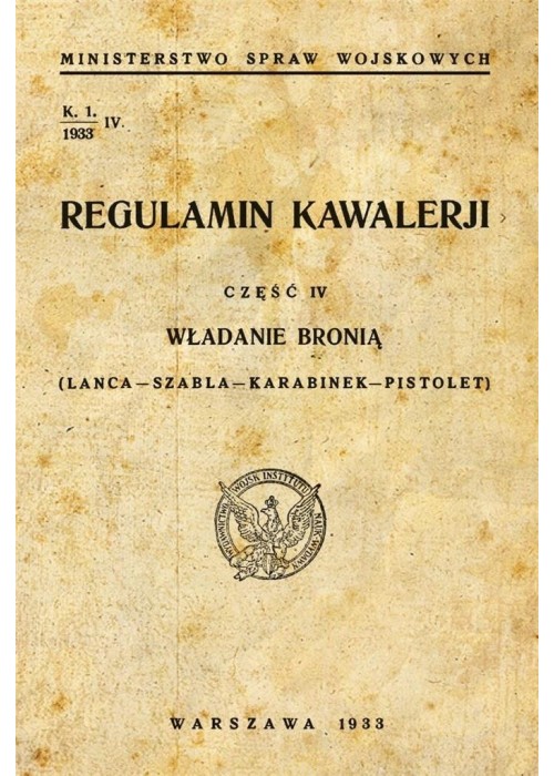 Regulamin kawalerii. Władanie bronią w.2019